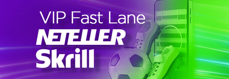 EURO 2021 Skrill NETELLER VIP Fast Lane