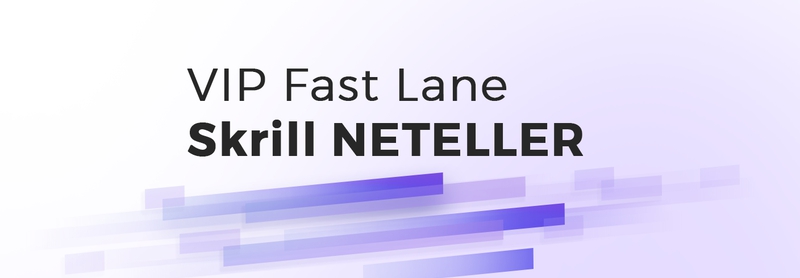 Fast Lane VIP for Skrill and Neteller: Exclusive for Poker Players and Punters