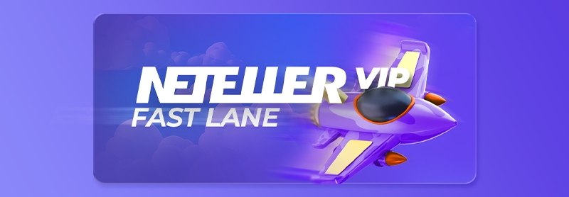 Neteller VIP Fast Lane Promotion: Your Hot Ticket for Affiliate Revenue in 2026