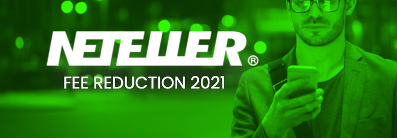 NETELLER reduces fees for 2021