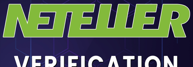 Neteller verifikacija – Kako verifikovati Neteller nalog?