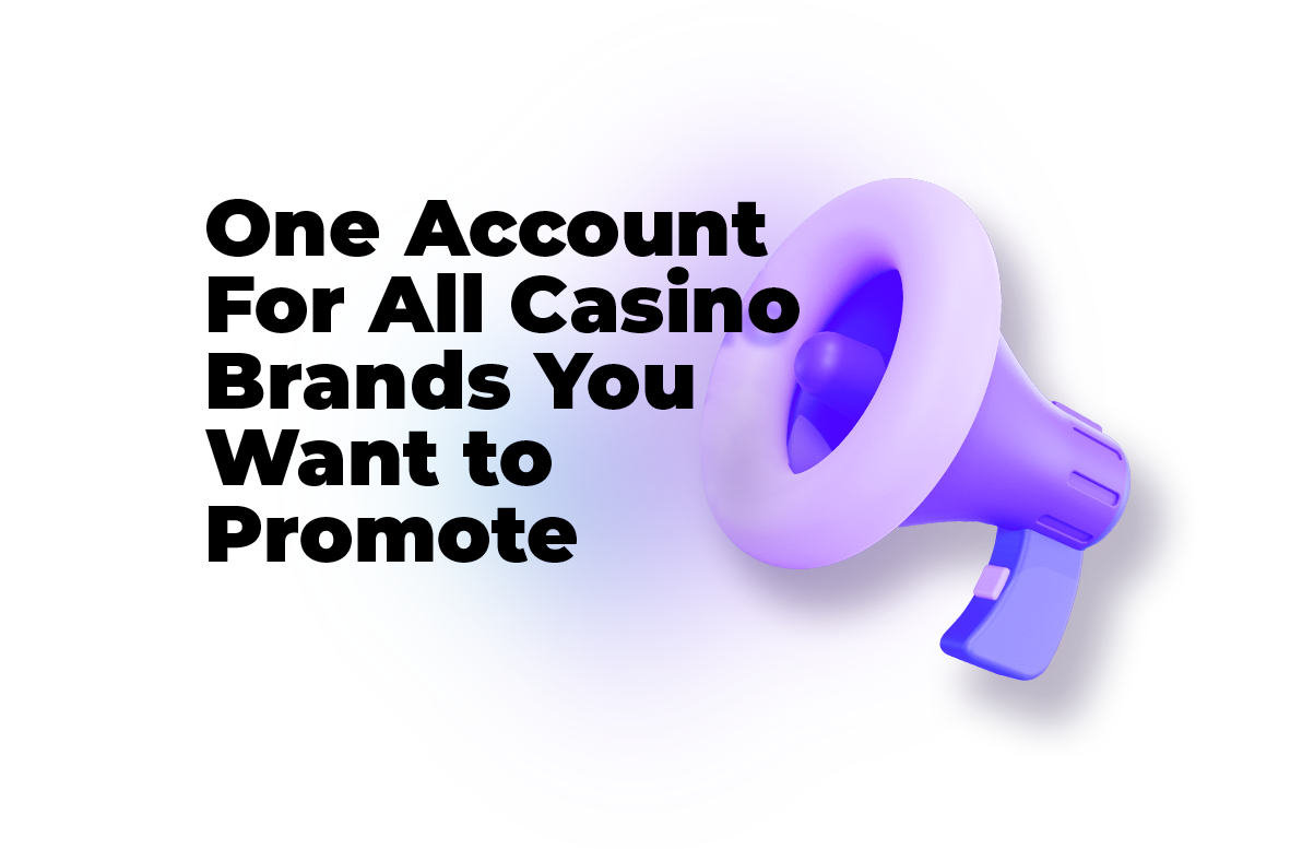 All Casino Promotions in One Affiliate Account